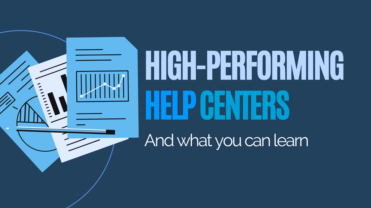 High-performing help centers and what you can learn