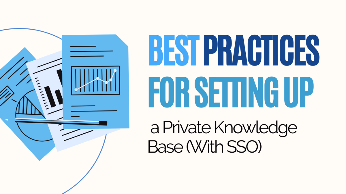 Best Practices to Set Up a Private Knowledge Base (With SSO)