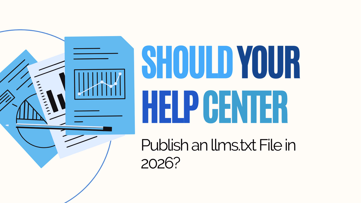 Should Your Help Center Publish an llms.txt File in 2026?
