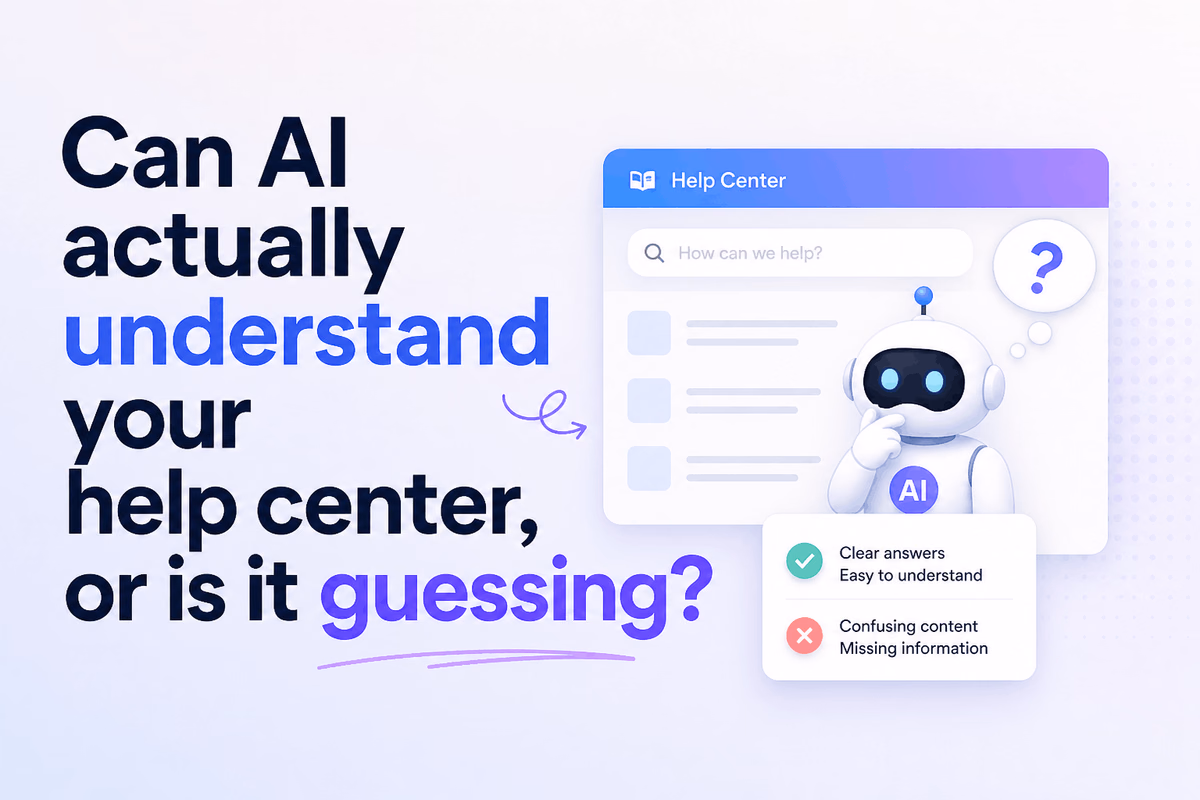 Why your help center wasn’t built for AI